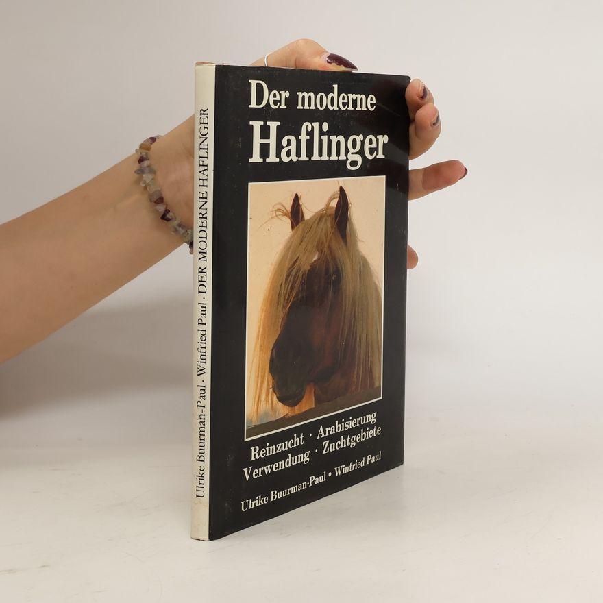 Ulrike Buurman Paul Der moderne Haflinger