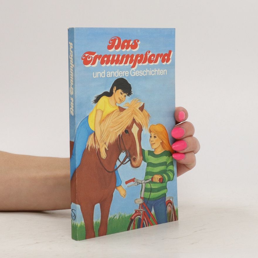 Alexander Marge Das Traumpferd und andere Geschichten