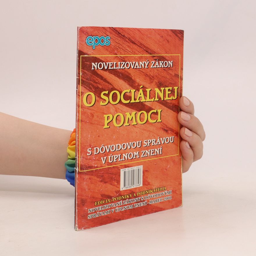 Kolektiv autorů Novelizovaný zákon o sociálnej pomoci s dôvodovou správou v úplnom znení