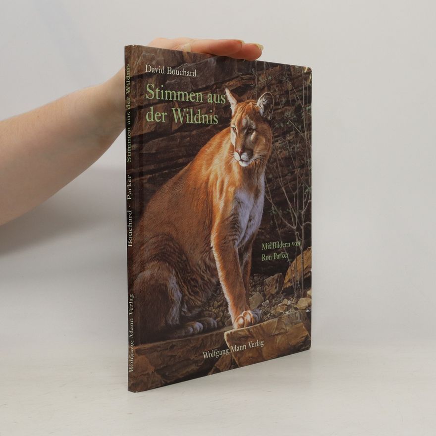David Bouchard Stimmen aus der Wildnis