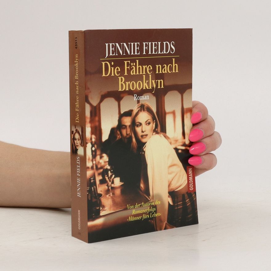 Jennie Fields Die Fähre nach Brooklyn