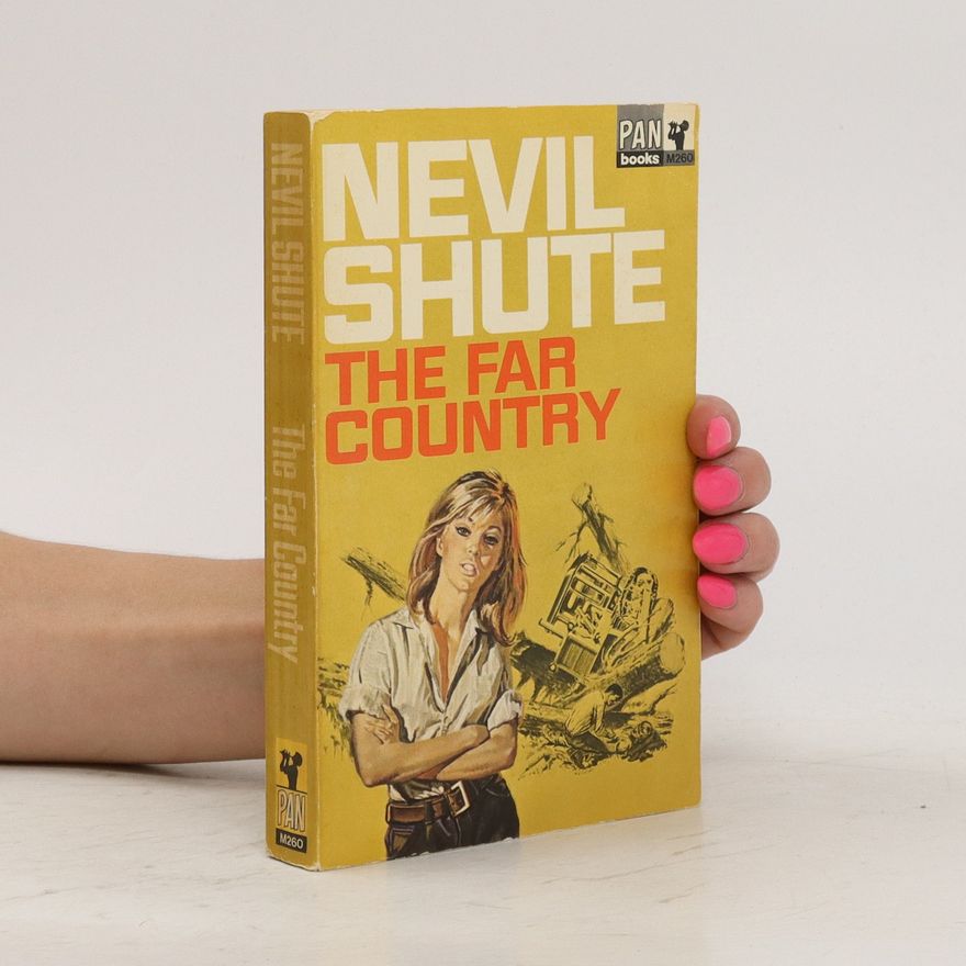 Nevil Shute The Far Country
