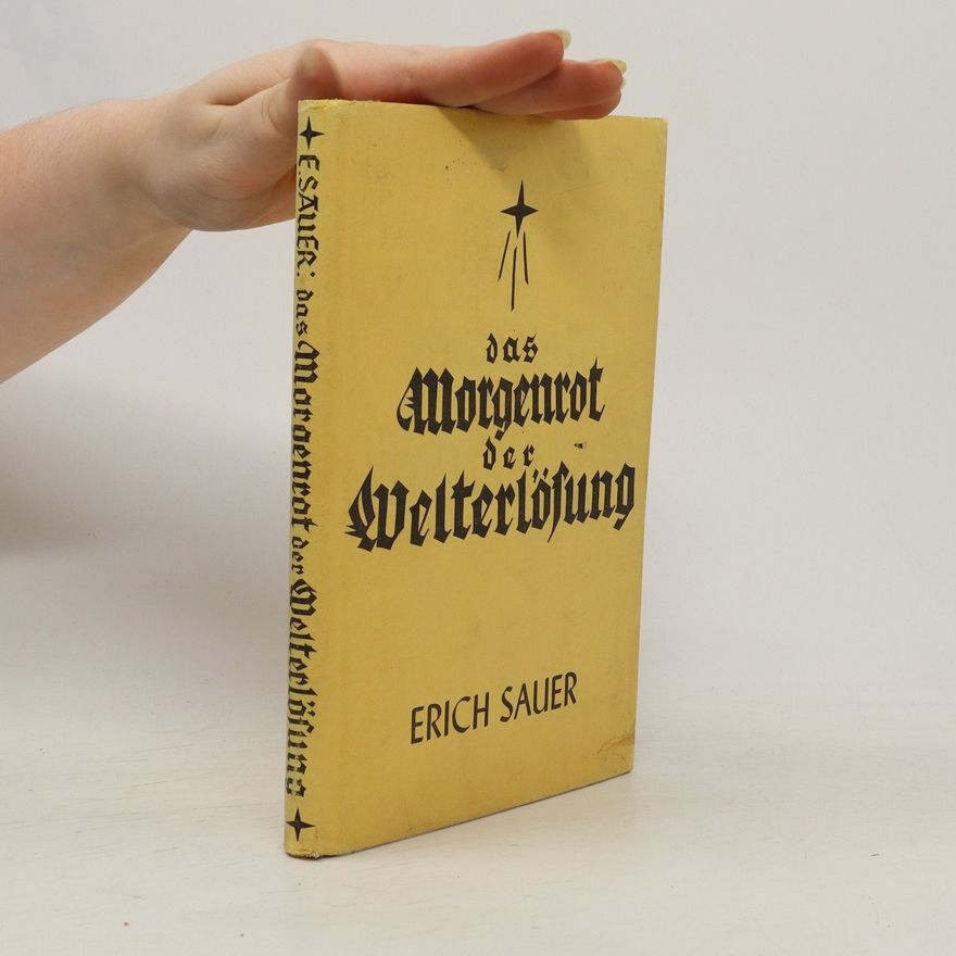 Erich Sauer Das Morgenrot der Welterlofung