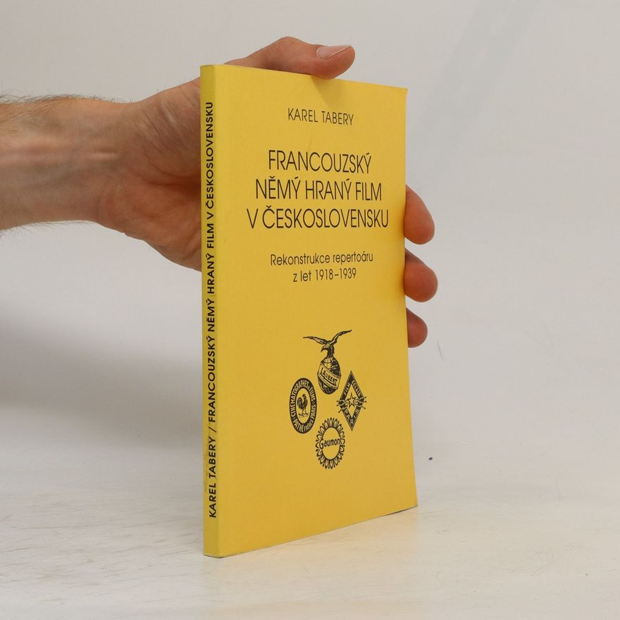 Karel Tabery Francouzský němý hraný film v Československu
