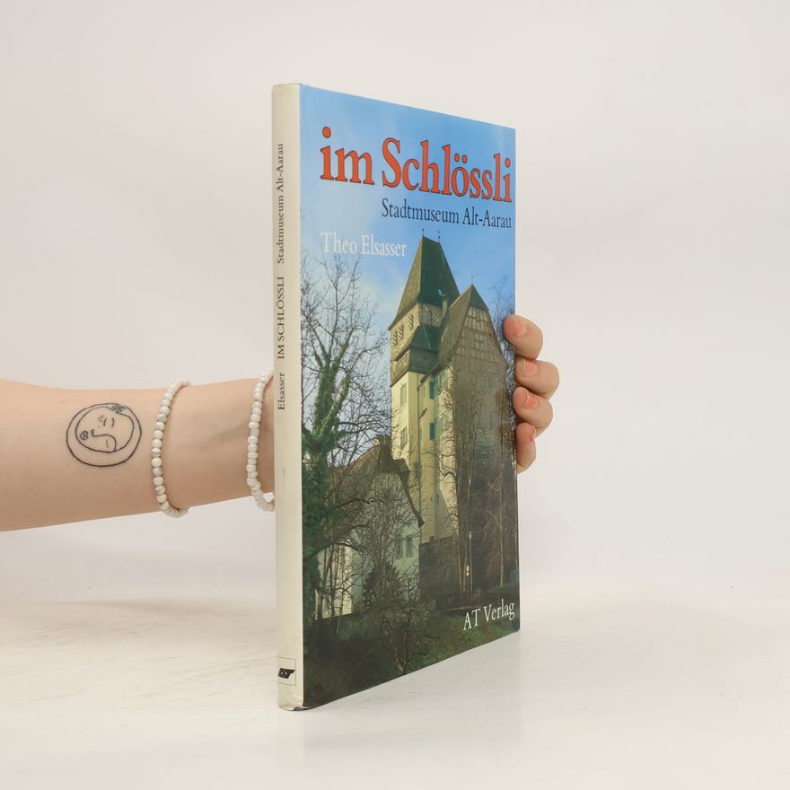 Theo Elsasser Im Schlössli