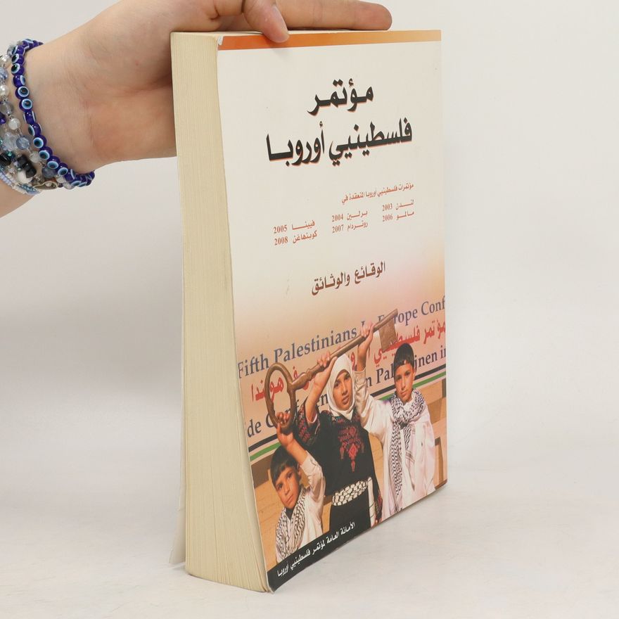 Autorenkollektiv مؤتمر فلسطينيي اوروبا. مؤتمر فلسطينيي اوروبا. Mutamar filastiniiy awrwba