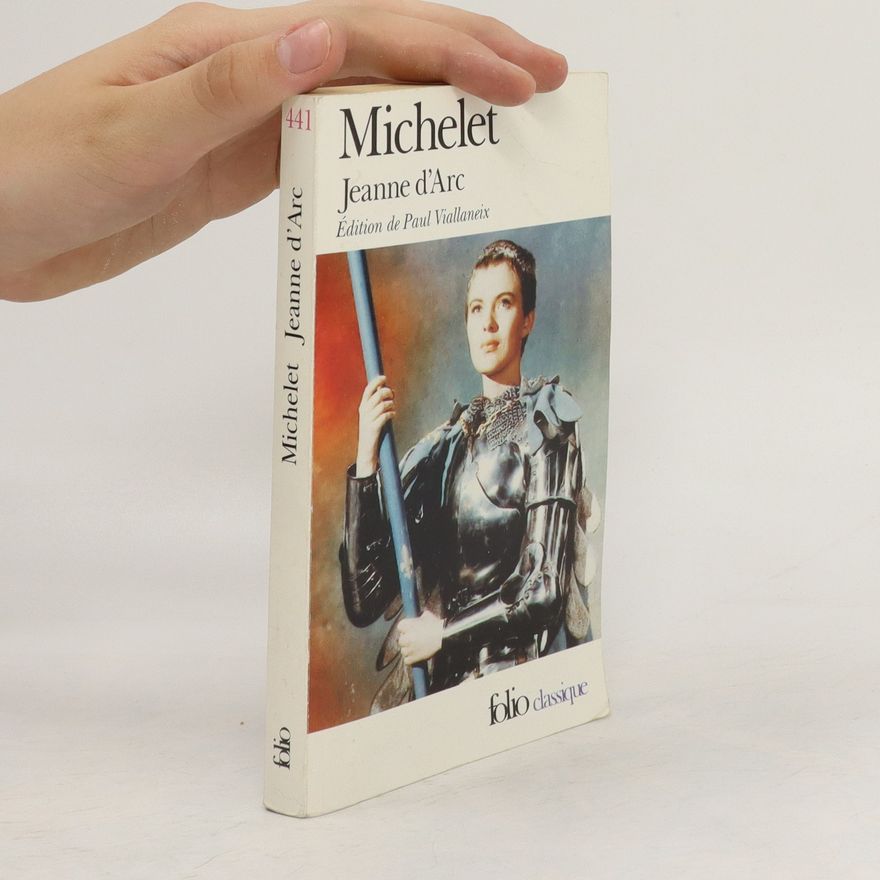 Jules Michelet Jeanne d'Arc