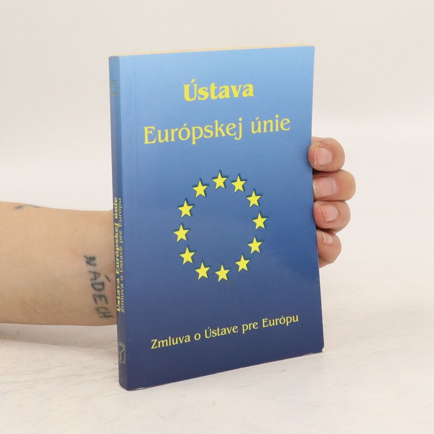 Európska únia Ústava Európskej únie
