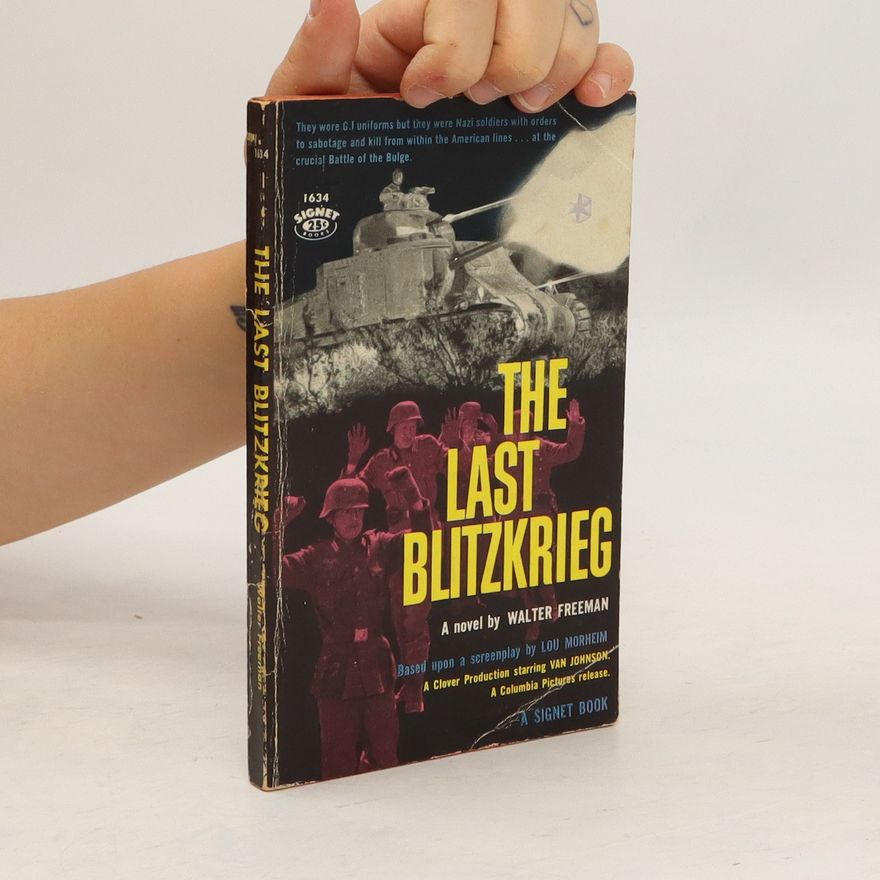 Autorenkollektiv The Last Blitzkrieg