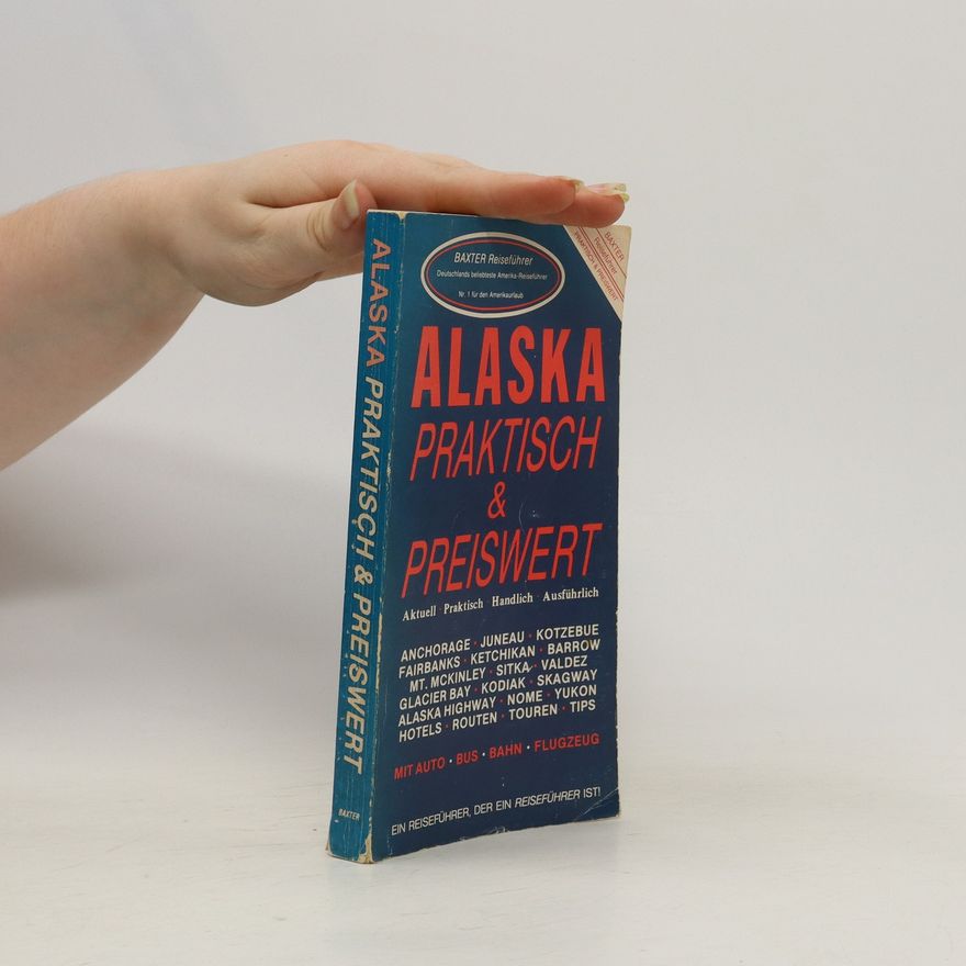 Autorenkollektiv Alaska Praktisch & Preiswert