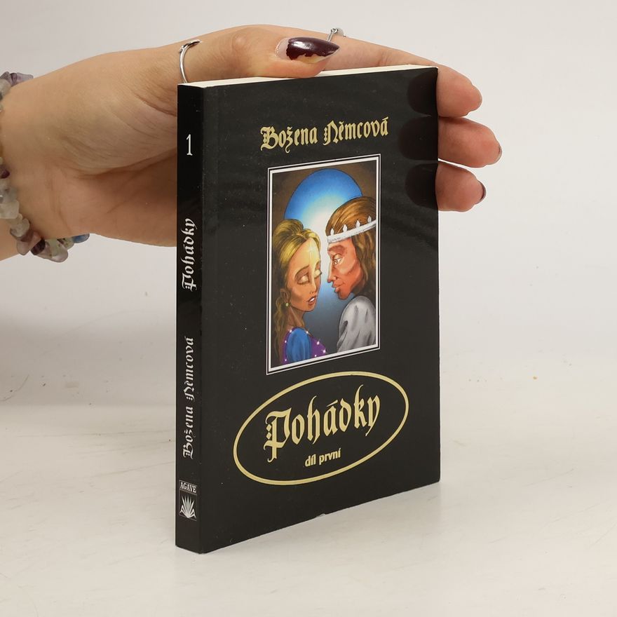 Božena Němcová Pohádky: dil první