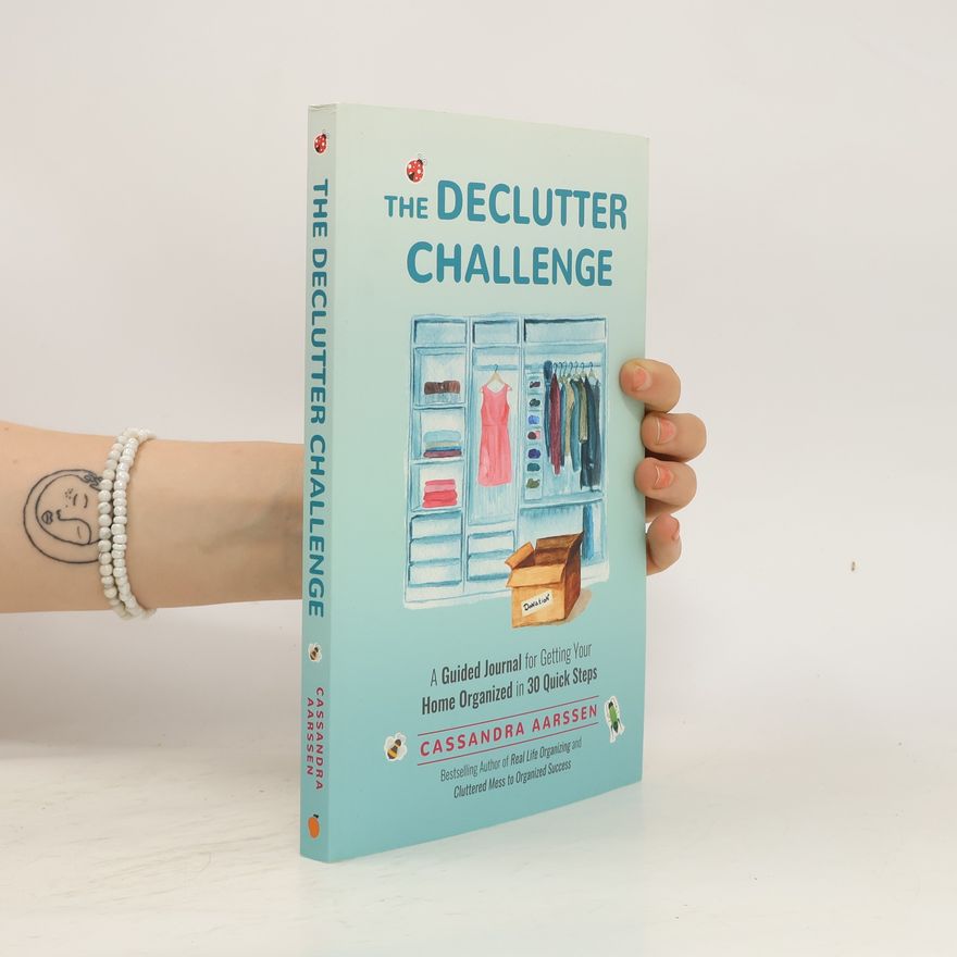 Cassandra Aarssen The Declutter Challenge