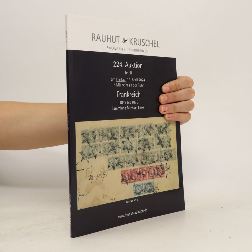Collectif d'auteurs Rauhut & Kruschel 224. Auktion