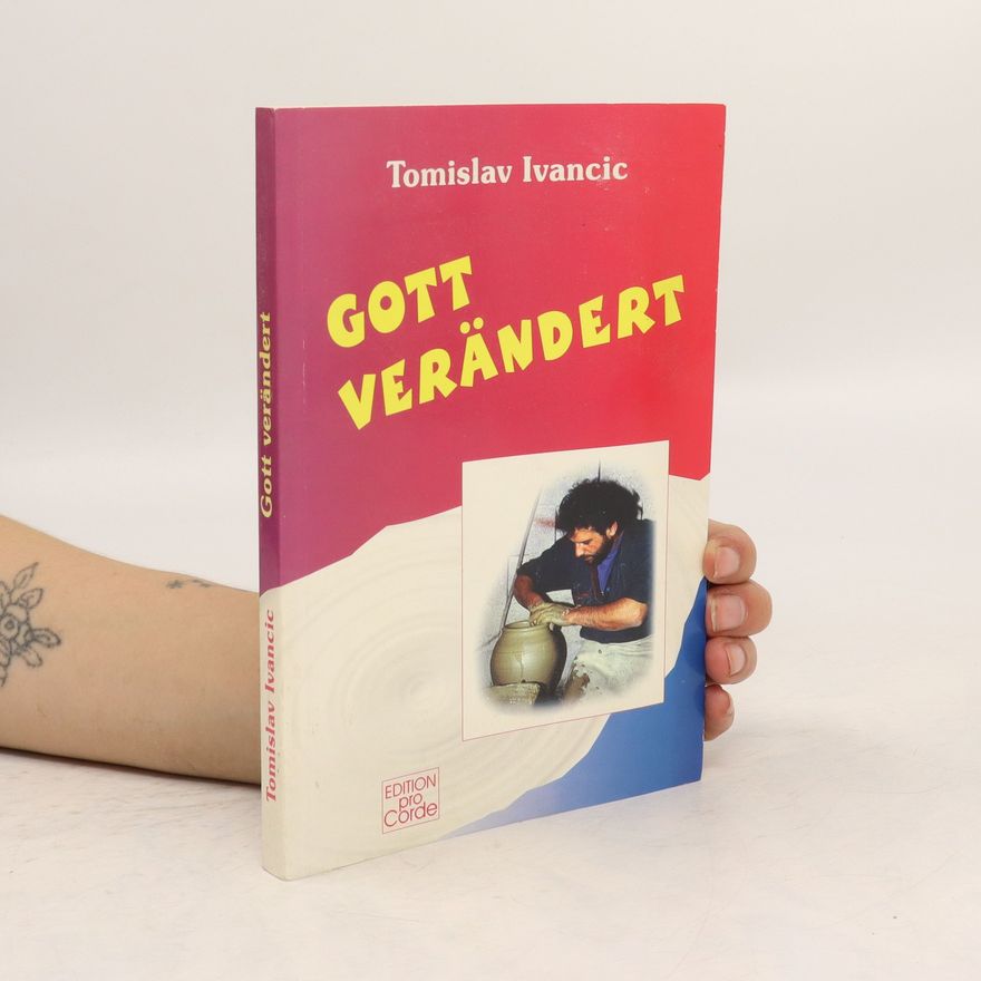 Tomislav Ivančić Gott verändert