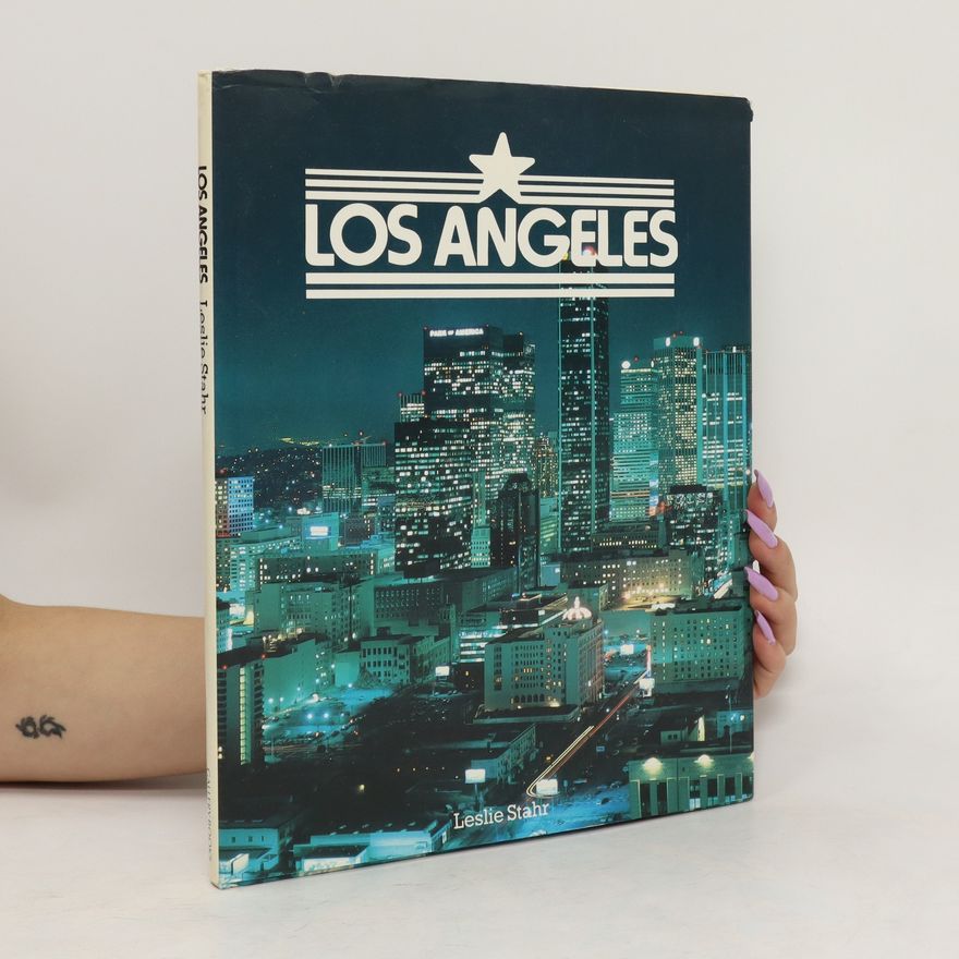 Leslie Stahr Los Angeles