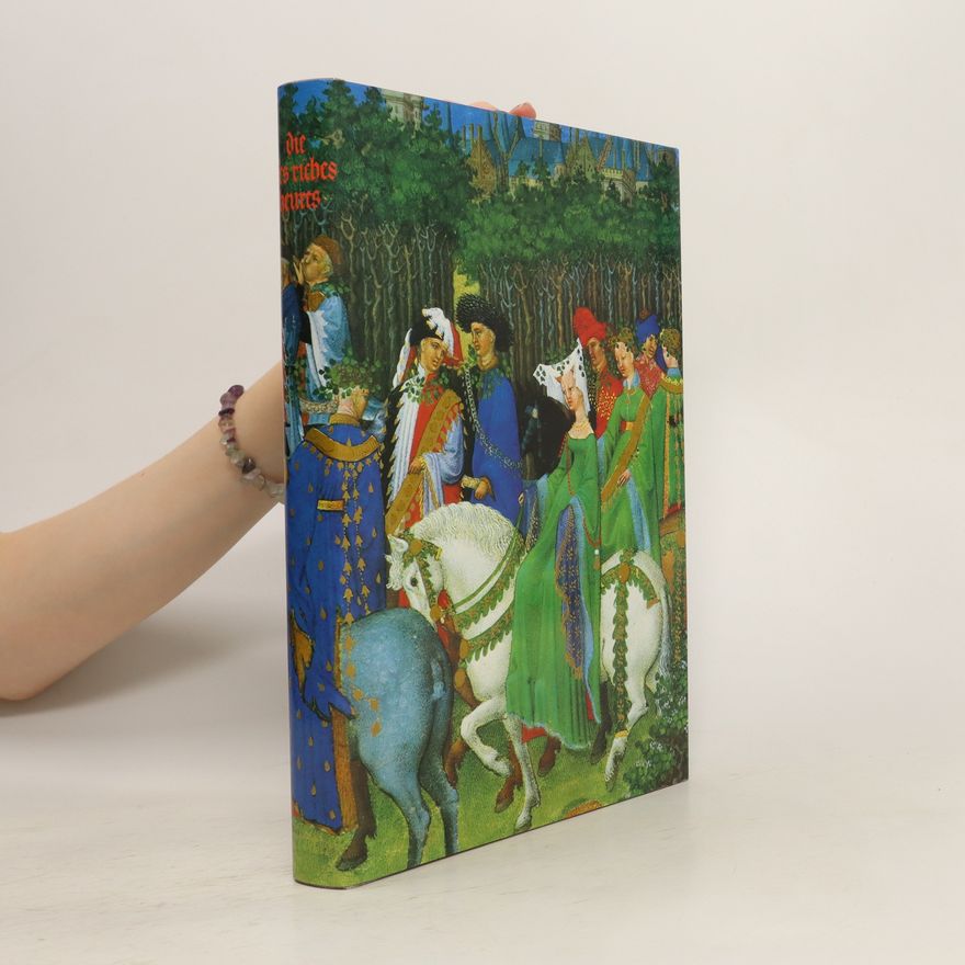 Autores varios Der Trés Riches Heures des Jean Duc de Berry im Musée Condé Chantilly