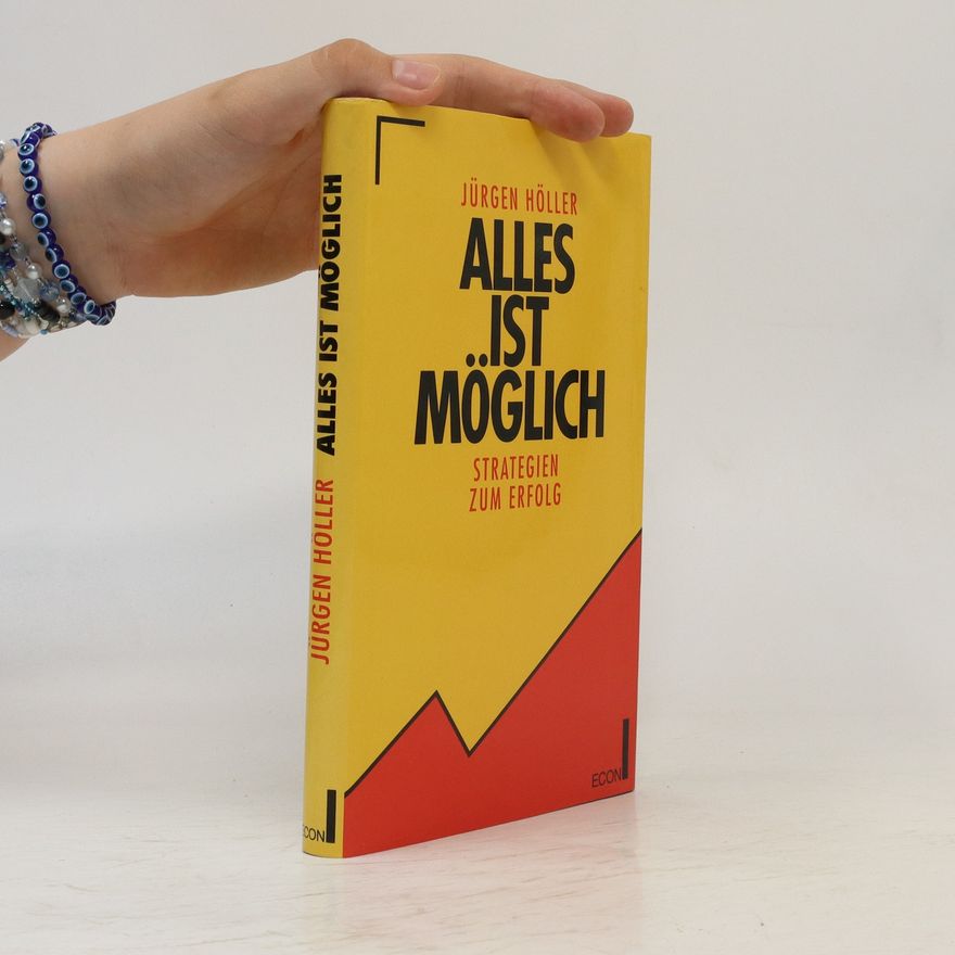 Jürgen Höller Alles ist möglich