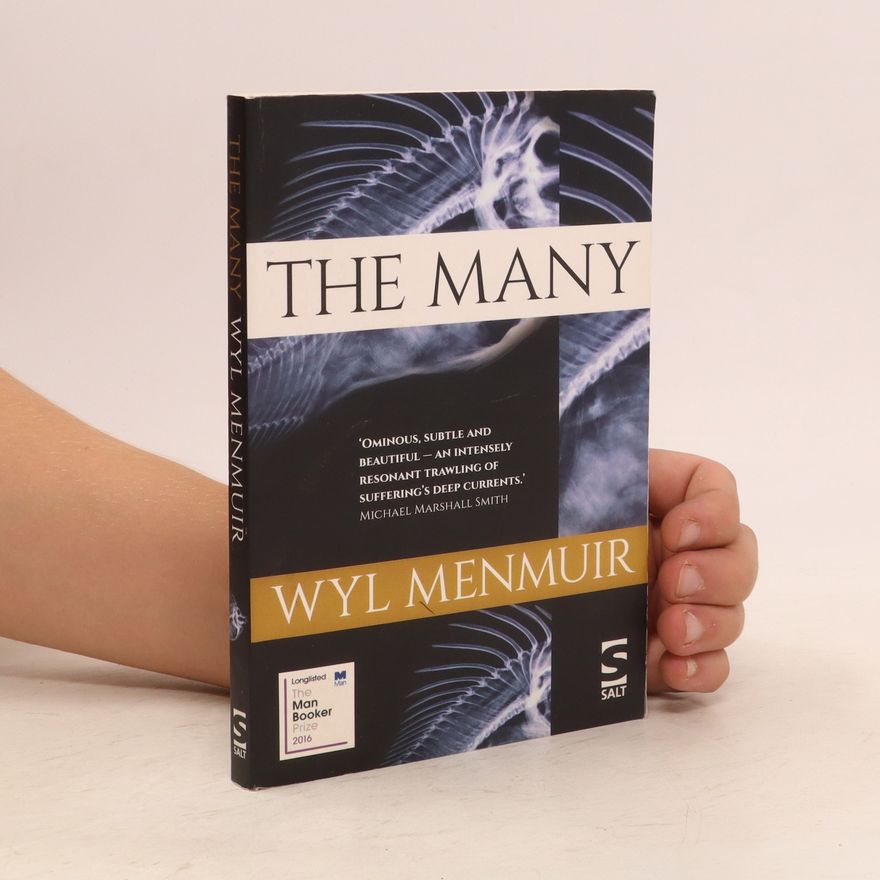 Wyl Menmuir The Many