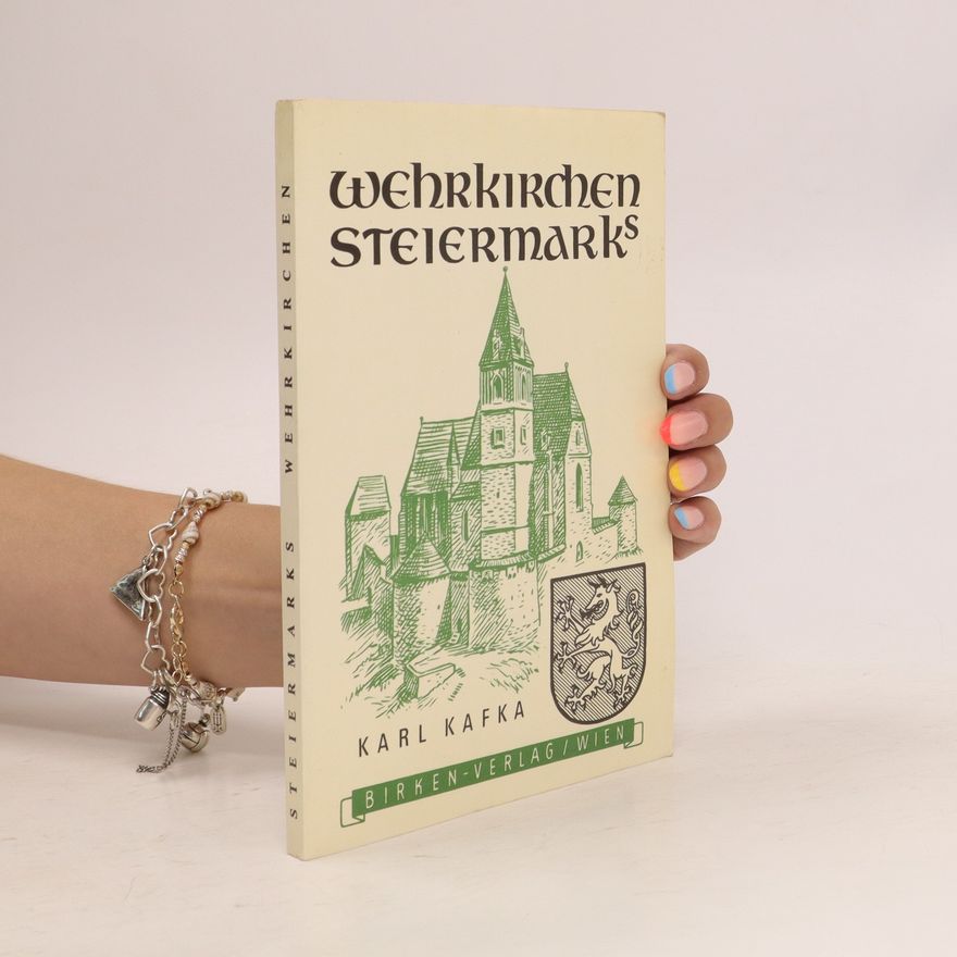 Karl Kafka Wehrkirchen Steiermarks