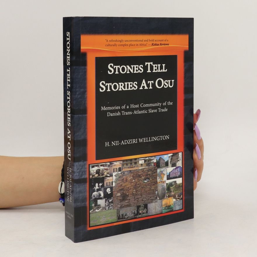 H. Nii-Adziri Wellington Stones Tell Stories at Osu
