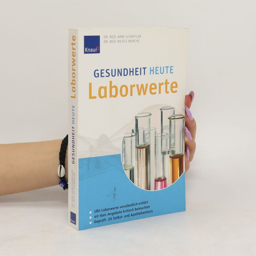 Arne Schäffler Gesundheit heute - Laborwerte