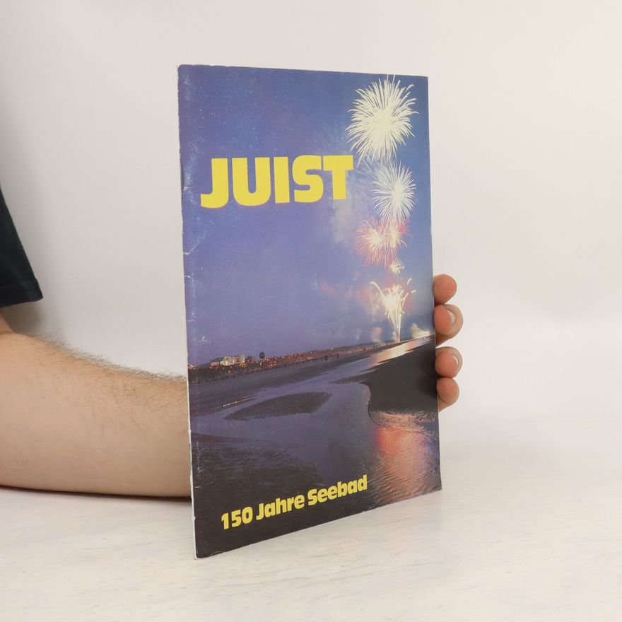 Autorenkollektiv 150 Jahre Seebad Juist