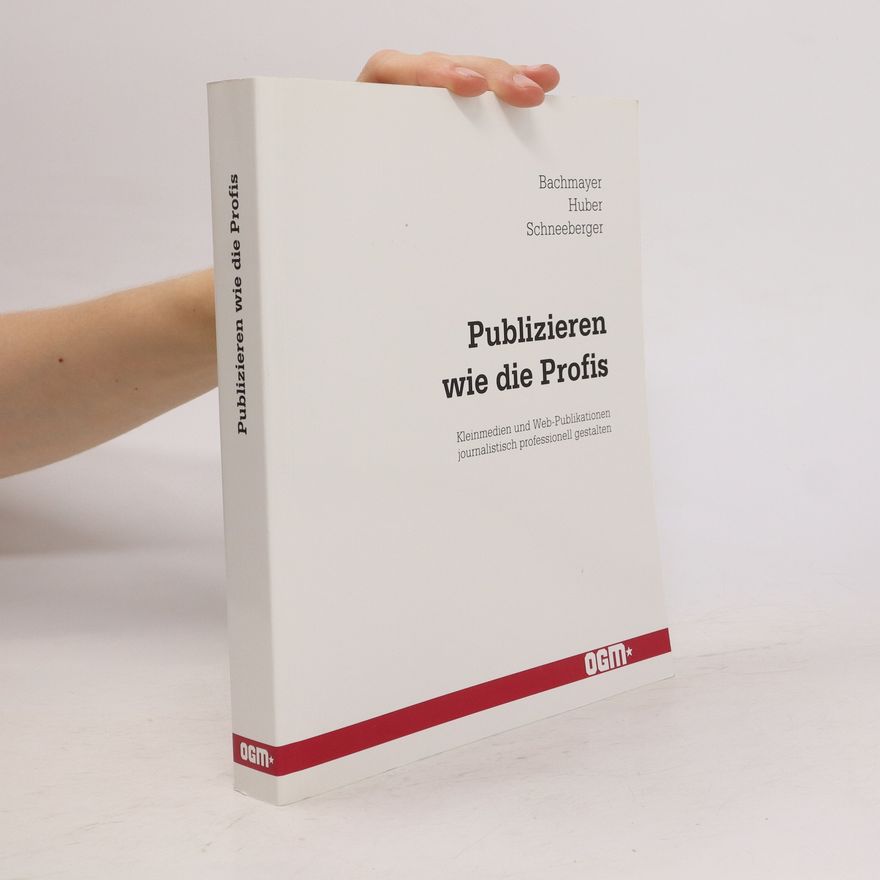 Autorenkollektiv Publizieren wie die Profis