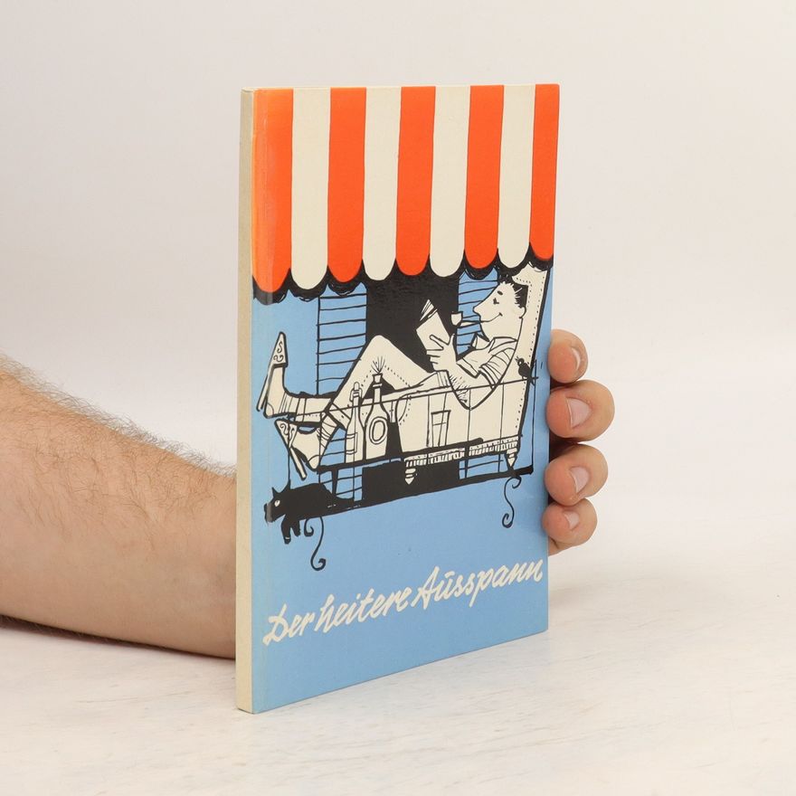 Autorenkollektiv Der heitere Ausspann