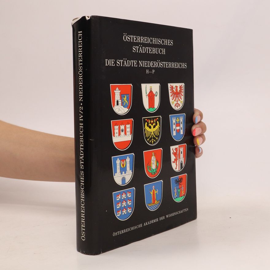 Johanne Pradel Österreichisches Städtebuch. 4. Band, Die Städte Niederösterreichs. 2. Teil, H-P