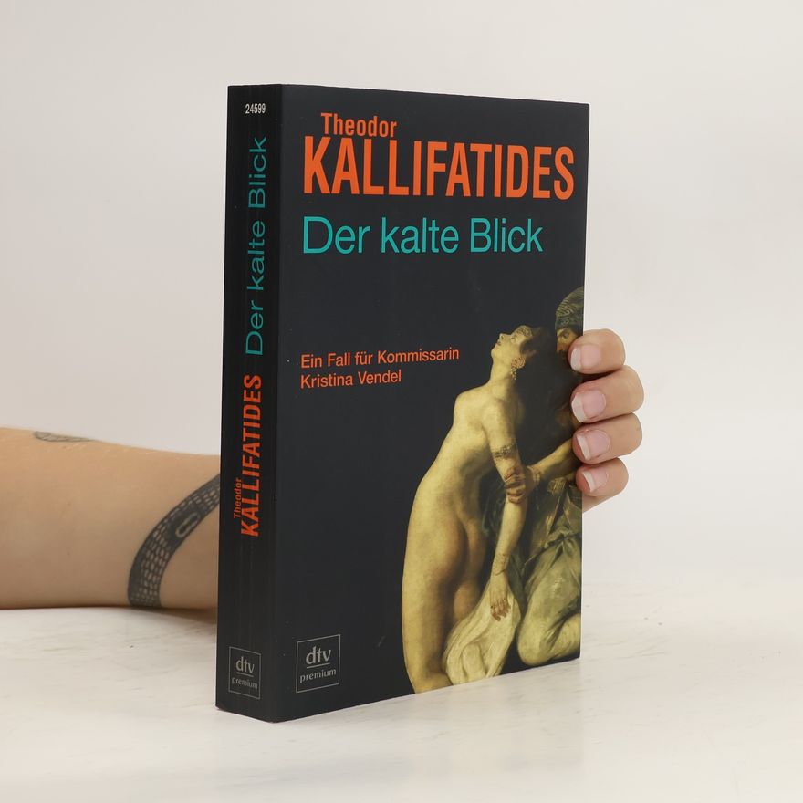 Theodor Kallifatides Der kalte Blick