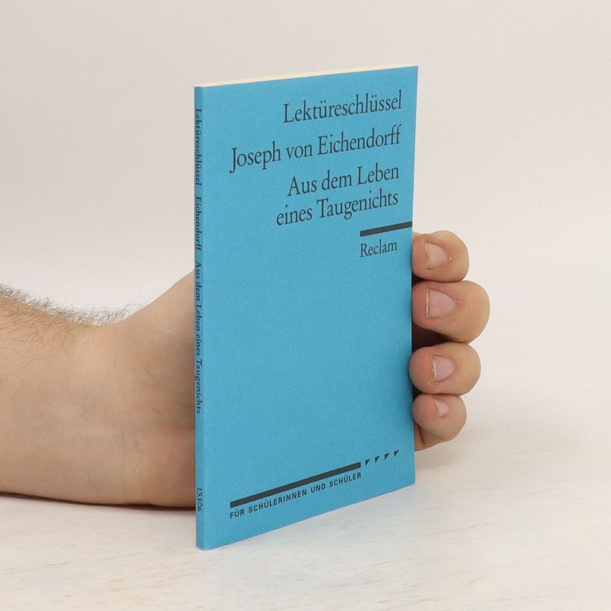Theodor Pelster Joseph von Eichendorff, Aus dem Leben eines Taugenichts