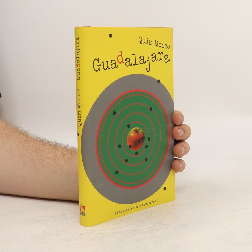 Quim Monzó Guadalajara