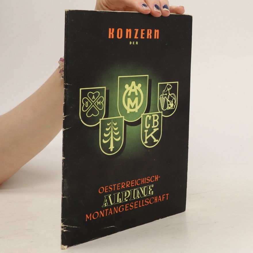 Autorenkollektiv Die Österreichisch-Alpine Montangesellschaft : 1881-1931