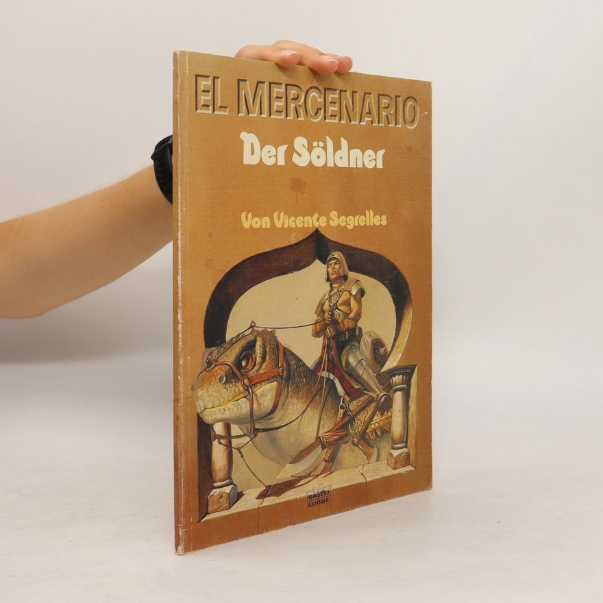El Mercenario  Der Soldner Von Vincete Segrelles