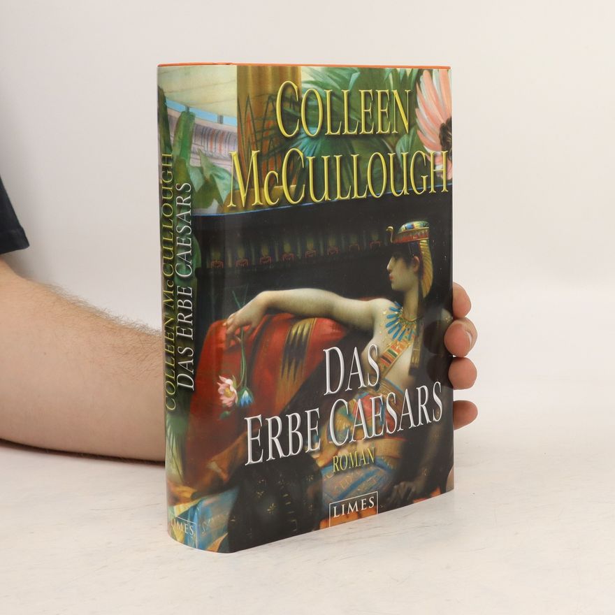 Colleen McCullough Das Erbe Caesars