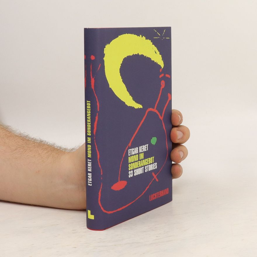 Etgar Keret Mond im Sonderangebot