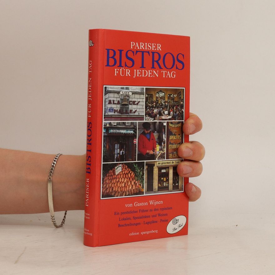 Gaston Wijnen Pariser Bistros für jeden Tag