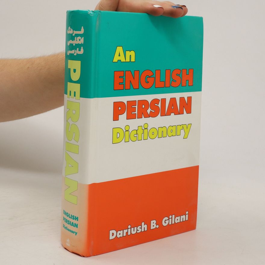Dariush Gilani An English-Persian Dictionary