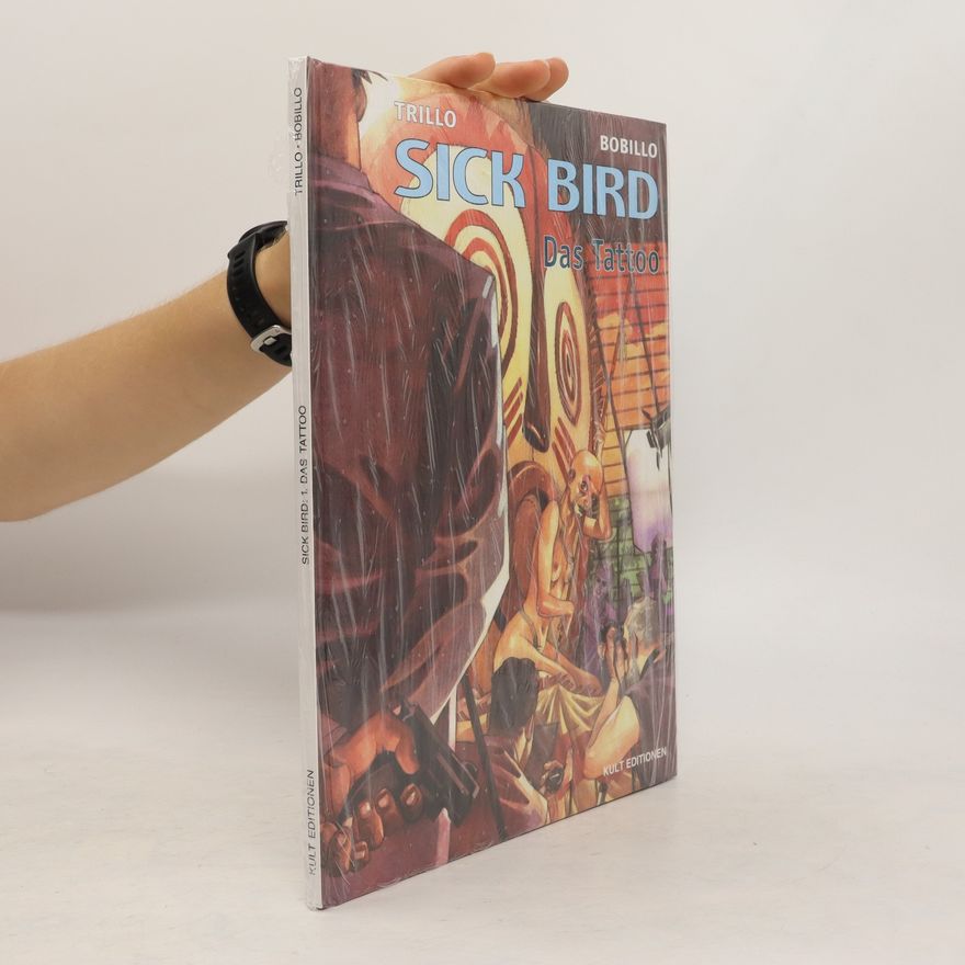 Trillo Sick Bird 1. Das Tattoo