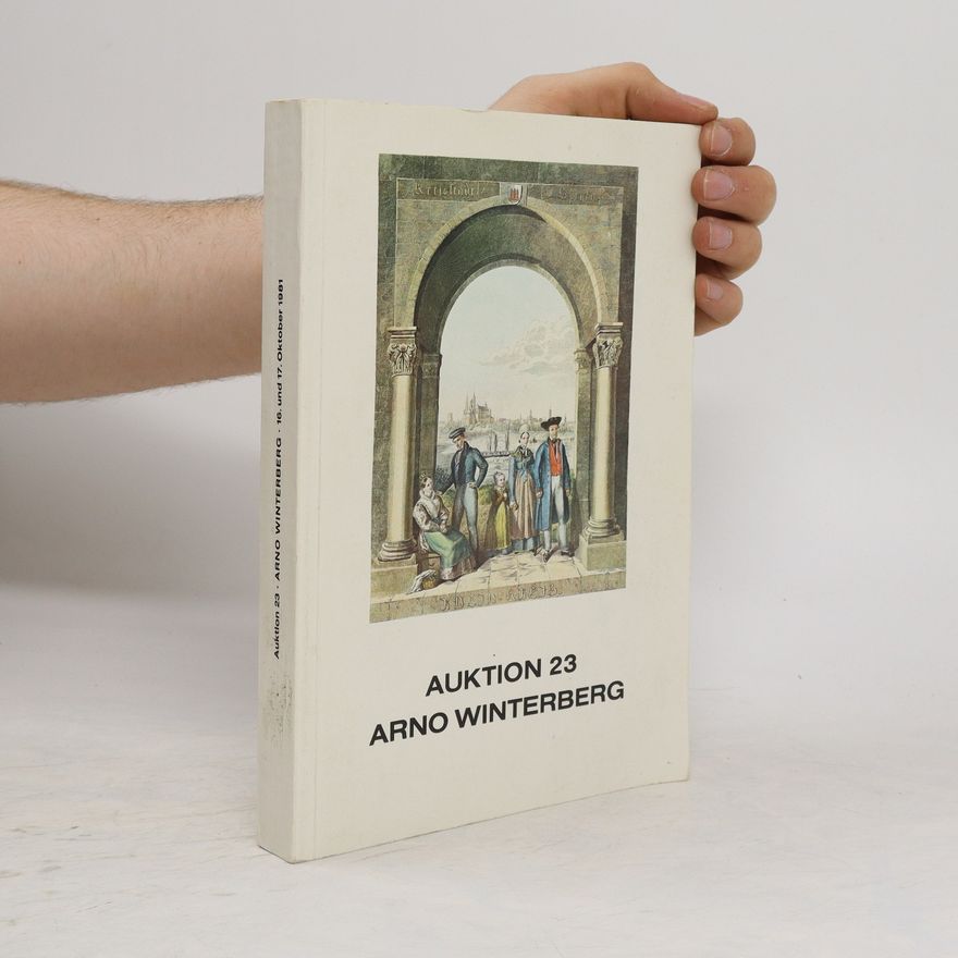 Arno Winterberg  Auktion 23