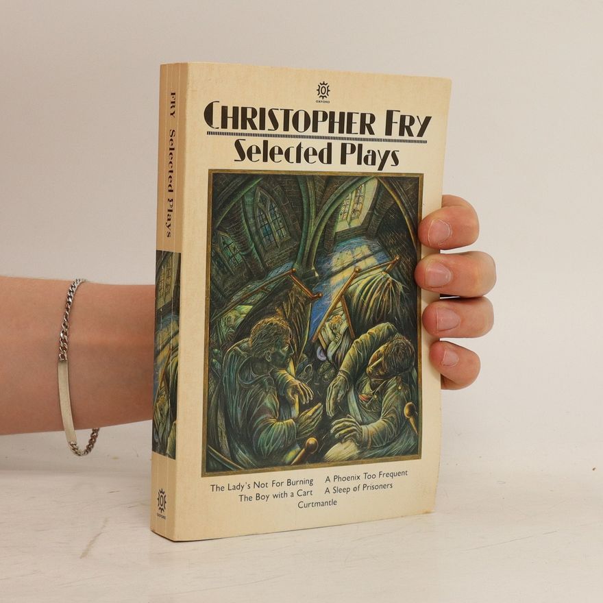 Christopher Fry Selected plays