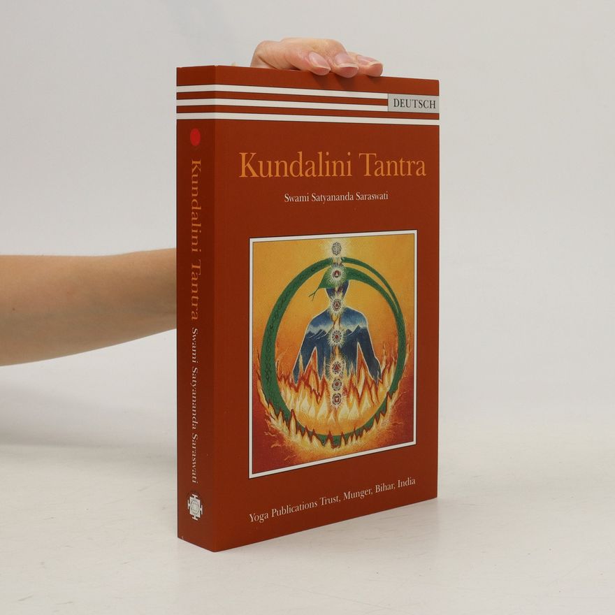 Swami Satyananda Saraswaiti Kundalini Tantra
