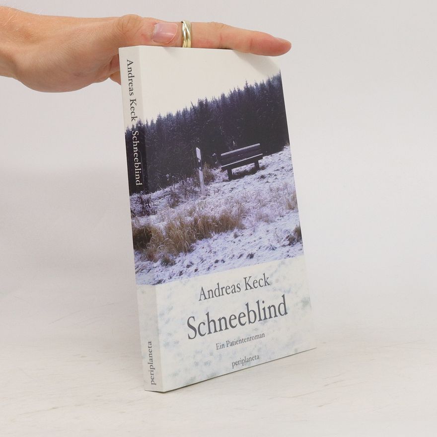 Andreas Keck Schneeblind