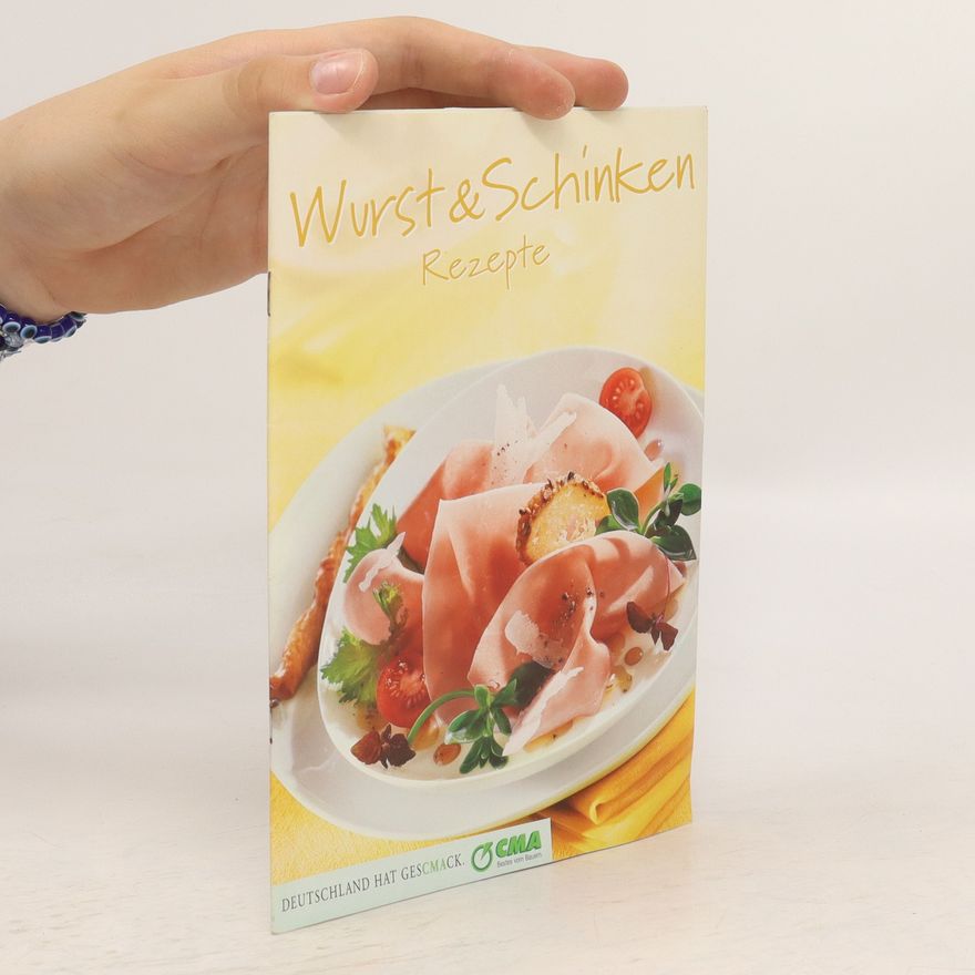 Kolektiv autorů Wurst & Schinken Rezepte