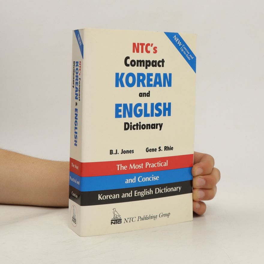 B.J. Jones NTC's Compact Korean and English Dictionary