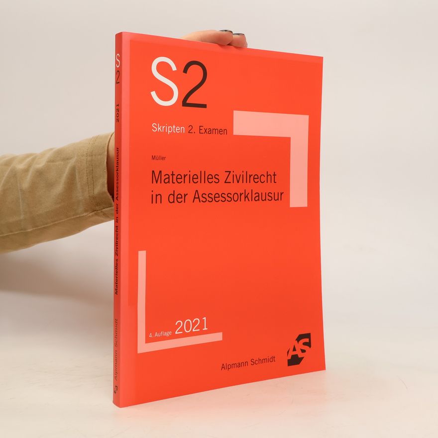 Frank Müller Materielles Zivilrecht in der Assessorklausur