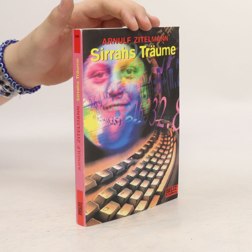 Arnulf Zitelmann Sirrahs Träume