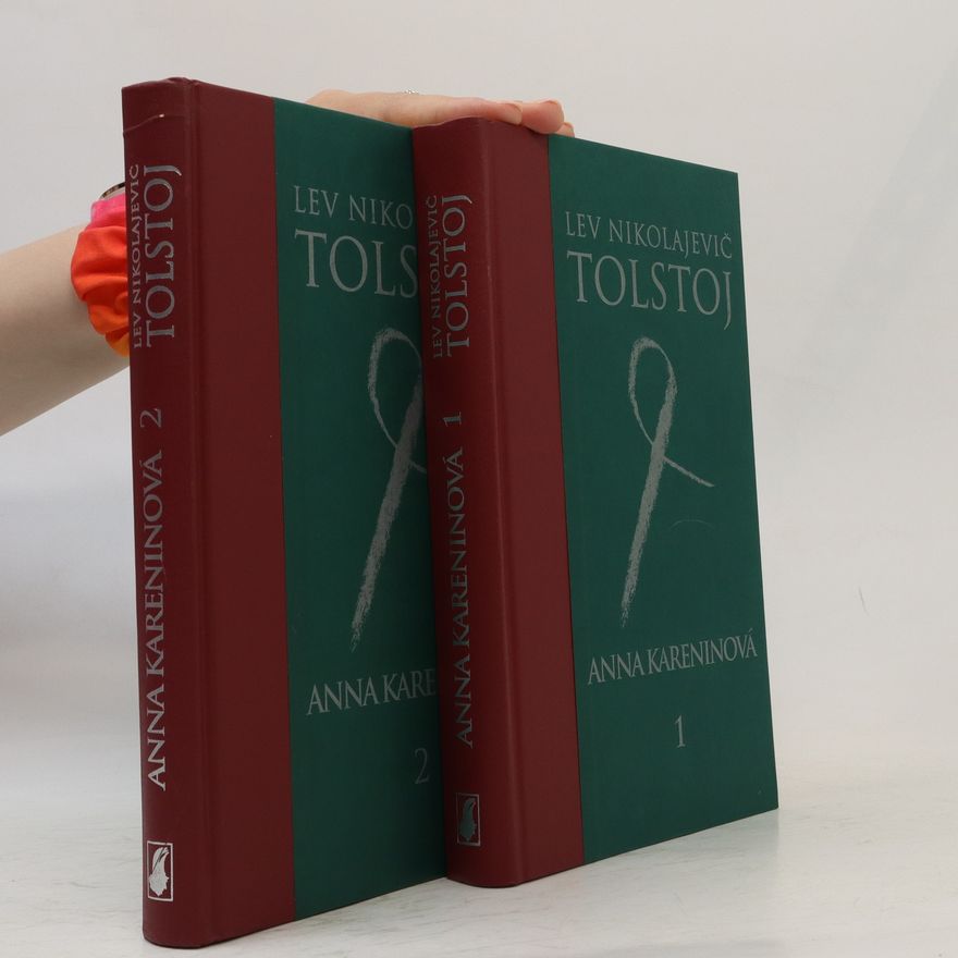 Lev Nikolajevič Tolstoj Anna Kareninová I.-II. - set