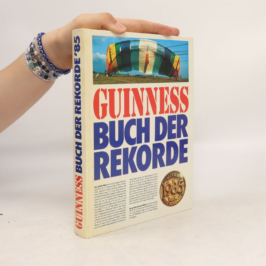 Autorenkollektiv Guiness Buch der rekorde 1985