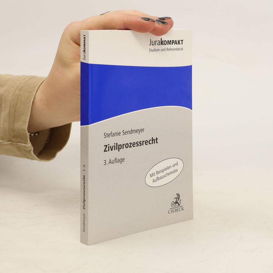 Stefanie Sendmeyer Zivilprozessrecht